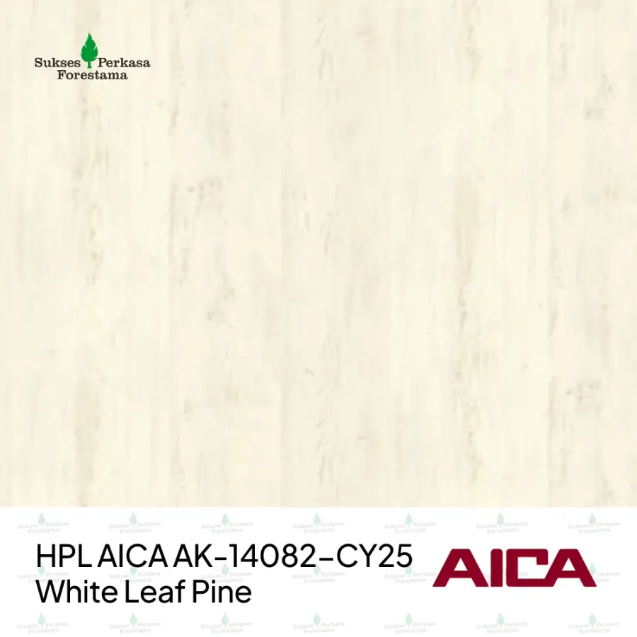 HPL AICA AK-14082-CY25 – White Leaf Pine